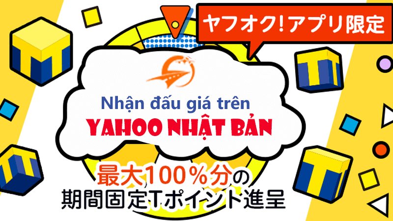 Dịch vụ đấu giá trên Yahoo Japan Dịch vụ đấu giá trên Yahoo Japan